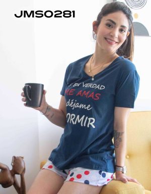 Jms0281 - pijama mujer short SI EN VERDAD ME AMAS DÉJAME DORMIR